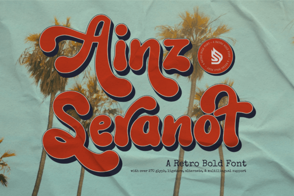 Ainz Seranot: A Retro Typeface for Makers