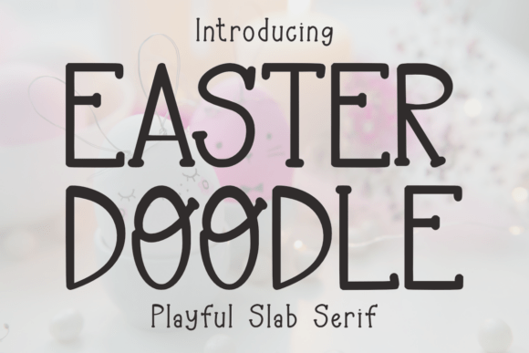 Easter Doodle Font: A Designer’s Take on Playful Branding
