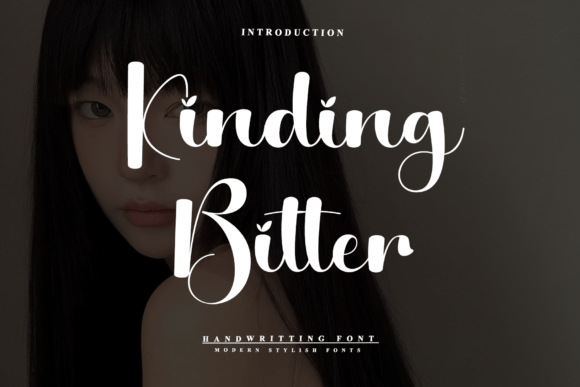 Kinding Bitter: A Script Font for Elegant Campaigns