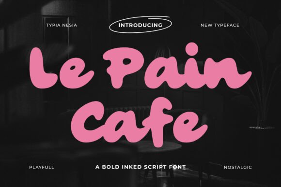 Le Pain Cafe: A Retro Script Font for Modern Web Design
