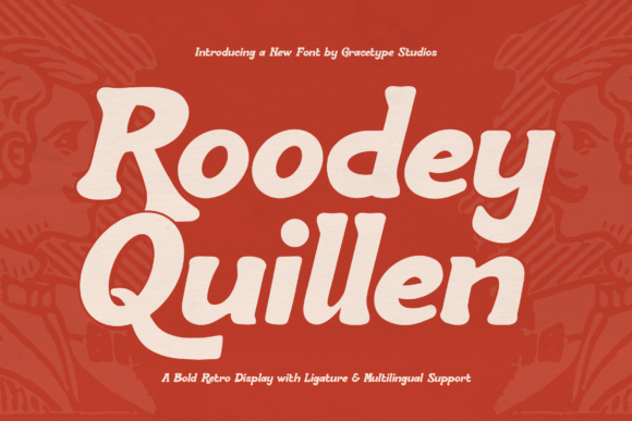 Roodey Quillen: A Bold Retro Font for Campaigns